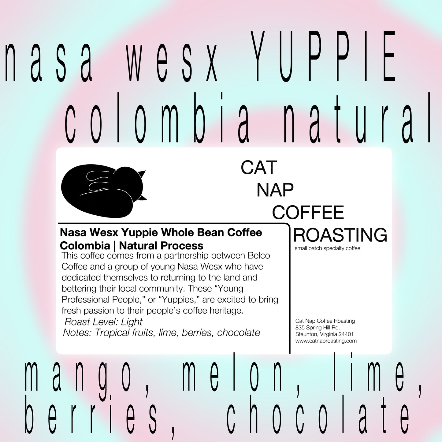 Nasa Wesx YUPPIE Colombia | Natural Process