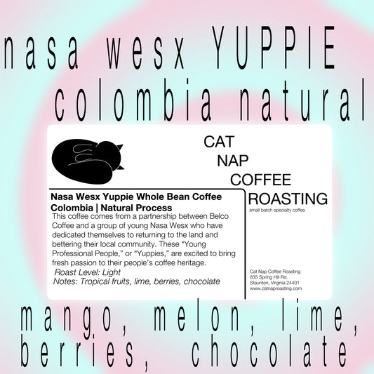 Nasa Wesx YUPPIE Colombia | Natural Process